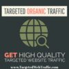 Buy Targeted Organic Website Traffic - Quality Targeted Visitors - Targeted Web Traffic
