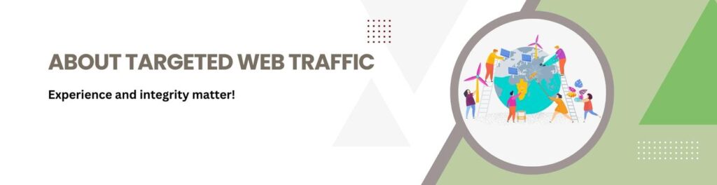 About Targeted Web Traffic