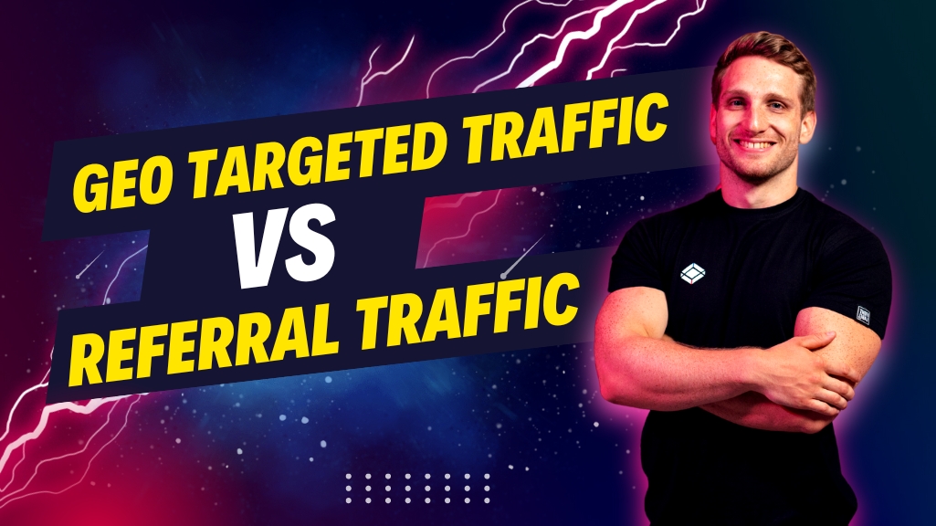 Understanding Geo-Targeted Traffic VS Referral Web Traffic